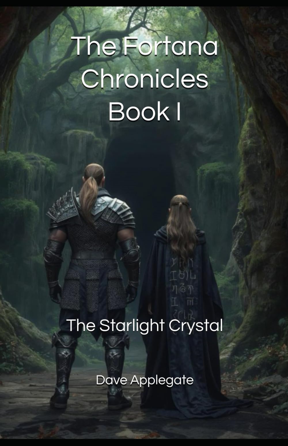 The Fortana Chronicles, Book I: The Starlight Crystal