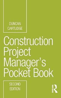 Construction Project Manager s Pocket Book Routledge Pocket Books