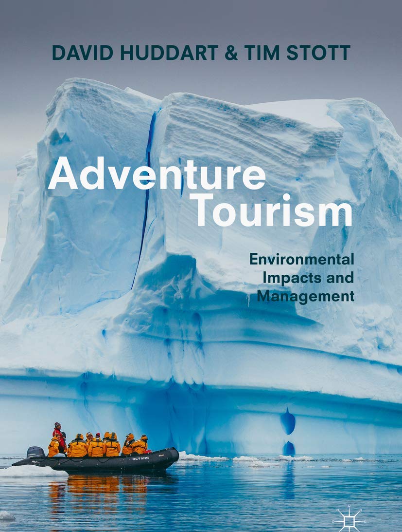 Adventure Tourism: Environmental Impacts and Management