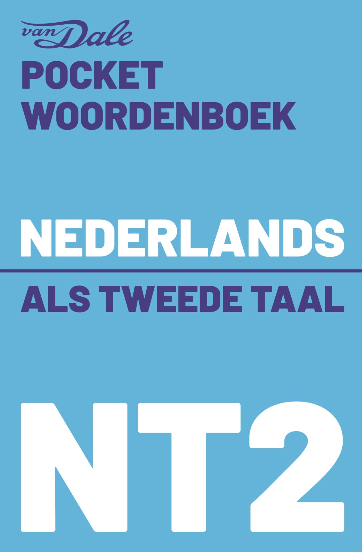 Nederlands als tweede taal (NT2) (Van Dale pocketwoordenboeken)
