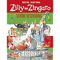 Zilly und Zingaro. Sch&ouml;ne Bescherung