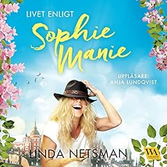 Livet enligt Sophie Manie Audiolibro Por Linda Netsman arte de portada