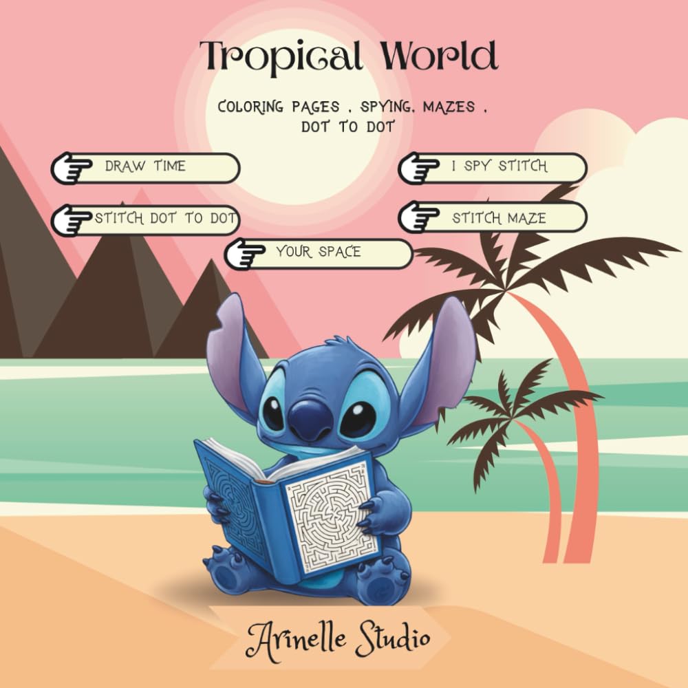 Tropical World: COLORING PAGES , SPYING, MAZES , DOT TO DOT