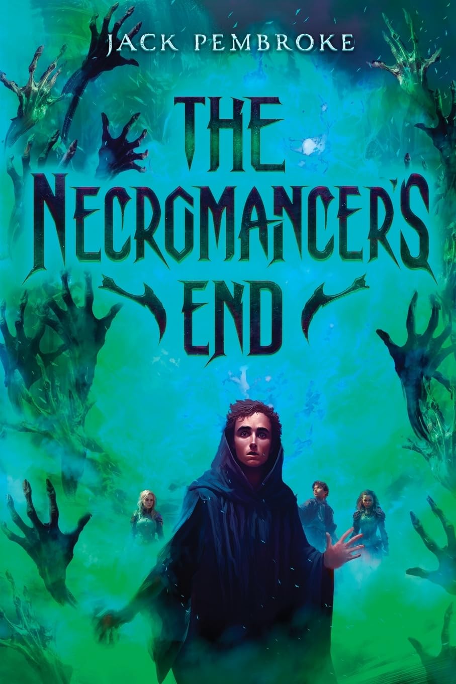 The Necromancer's End: An Epic Fantasy Adventure: 1