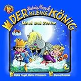  Der kleine König - CD / Mond und Sterne