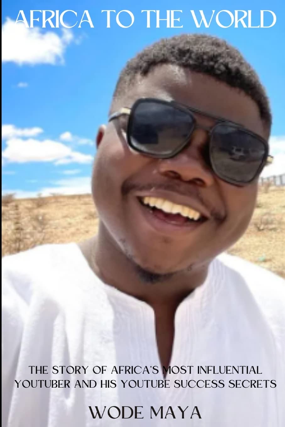 Wode Maya: Africa To The World