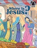 Where Is Jesus? - Arch Books