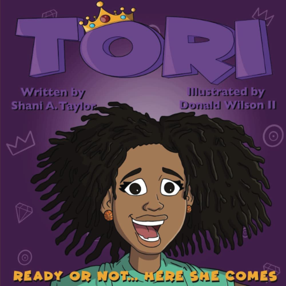 TORI Ready or Not, Here She Comes Taylor, Shani A., Wilson II, Donald