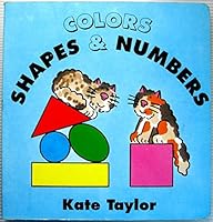 Colors Shapes and Numbers 0872265056 Book Cover