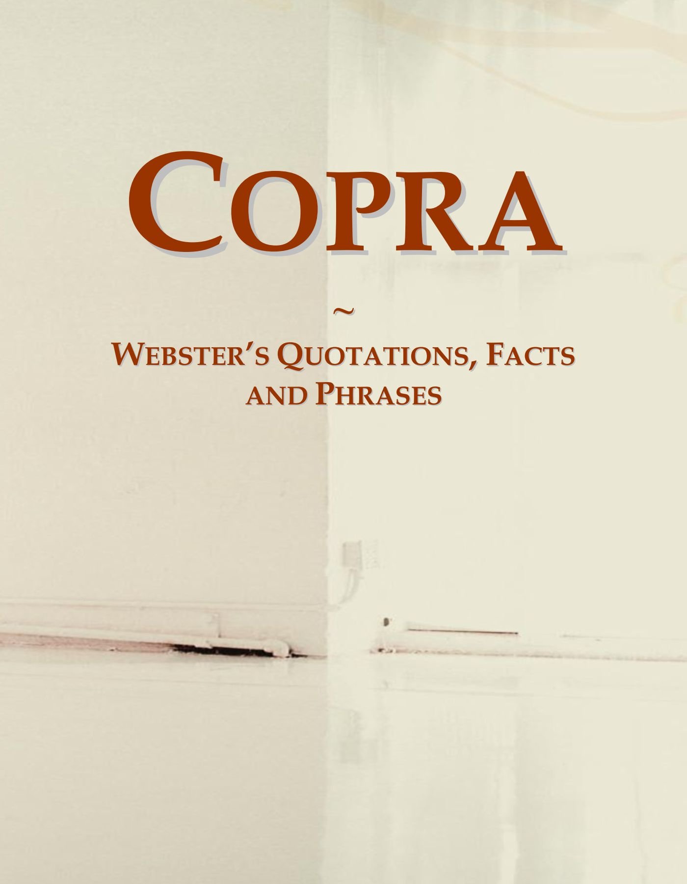 Copra: Webster's Quotations, Facts and Phrases