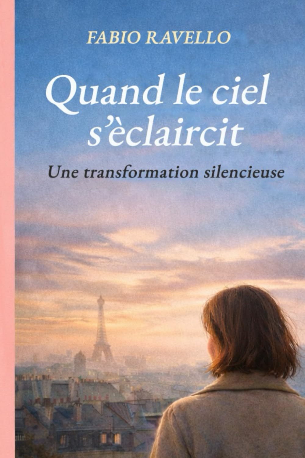 Quand le ciel s’éclaircit: Une transformation silencieuse
