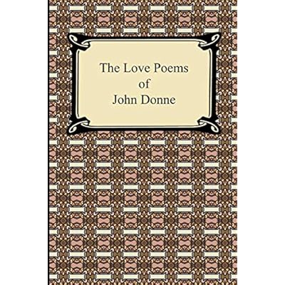 The Love Poems of John Donne