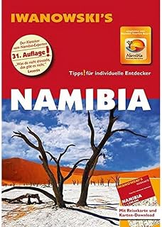 Iwanowski Verlag Namibia - Reiseführer von Iwanowski: Individualreiseführer mit Extra-Reisekarte und Karten-Download (Reisehandbuch)