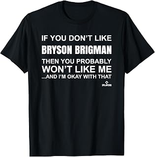Bryson Brigman Prospect Baseball Fan Gear T-Shirt