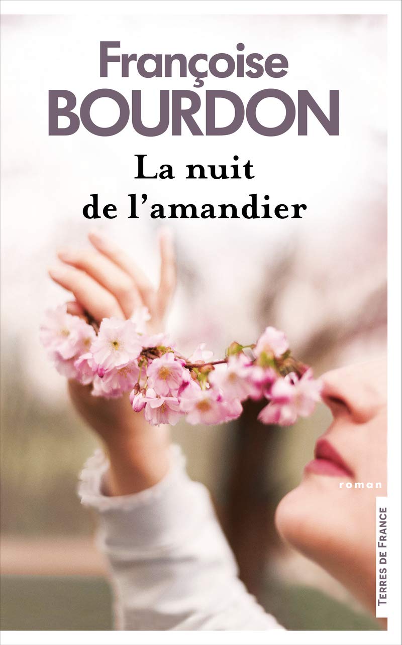 La Nuit de l'amandier - nouvelle édition suivi d'une nouvelle inédite: Suivi de Le mas des amandiers