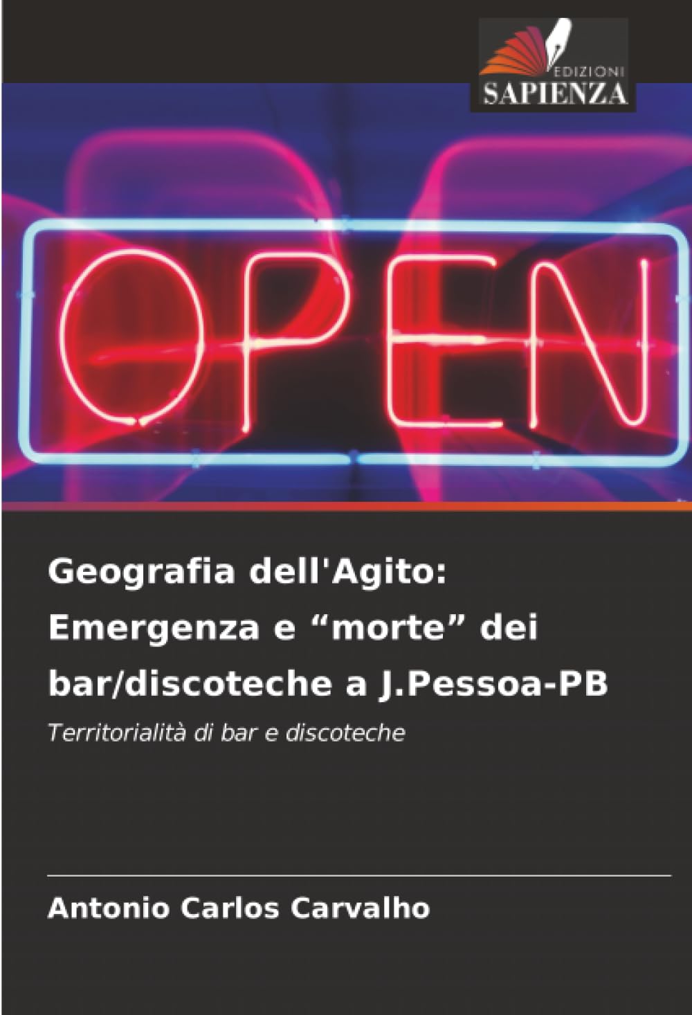 Geografia dell'Agito: Emergenza e “morte” dei bar/discoteche a J.Pessoa-PB: Territorialità di bar e discoteche