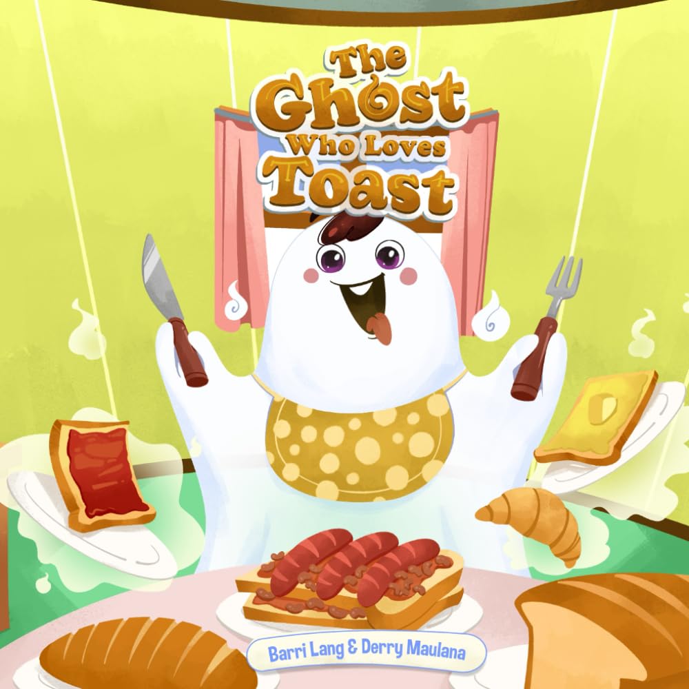 The Ghost Who Loves Toast: Story and activity book