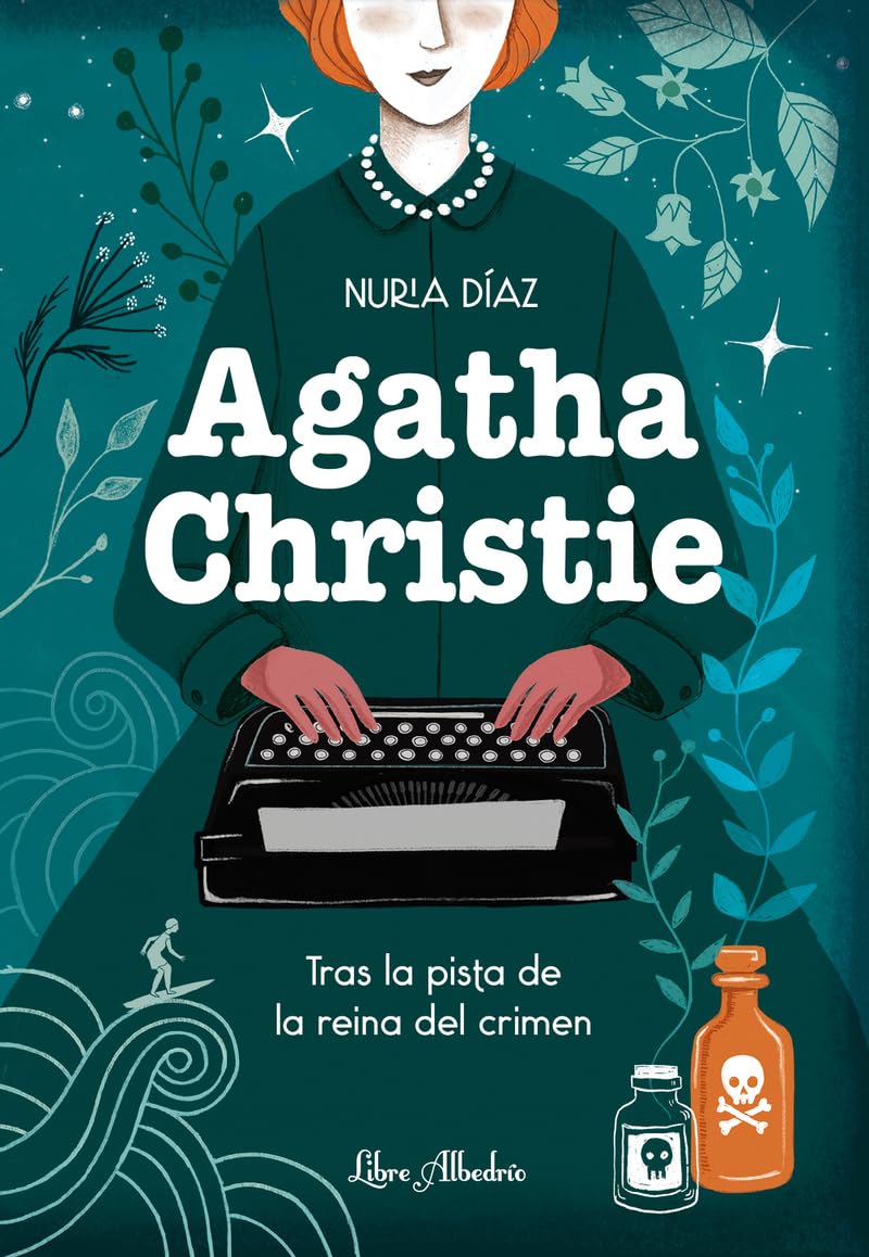 Agatha Christie. Tras la pista de la reina del crimen (LIBRE ALBEDRIO)