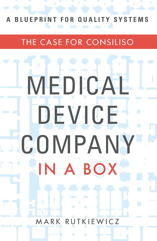 Medical Device Company In A Box: The Case For Consiliso