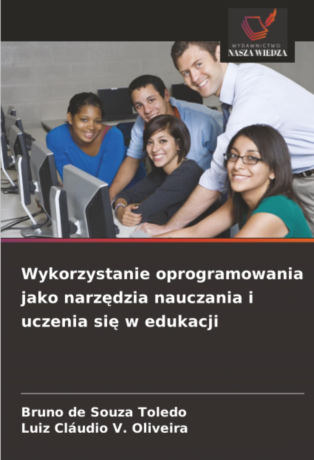 Wykorzystanie oprogramowania jako narzędzia nauczania i uczenia się w edukacji