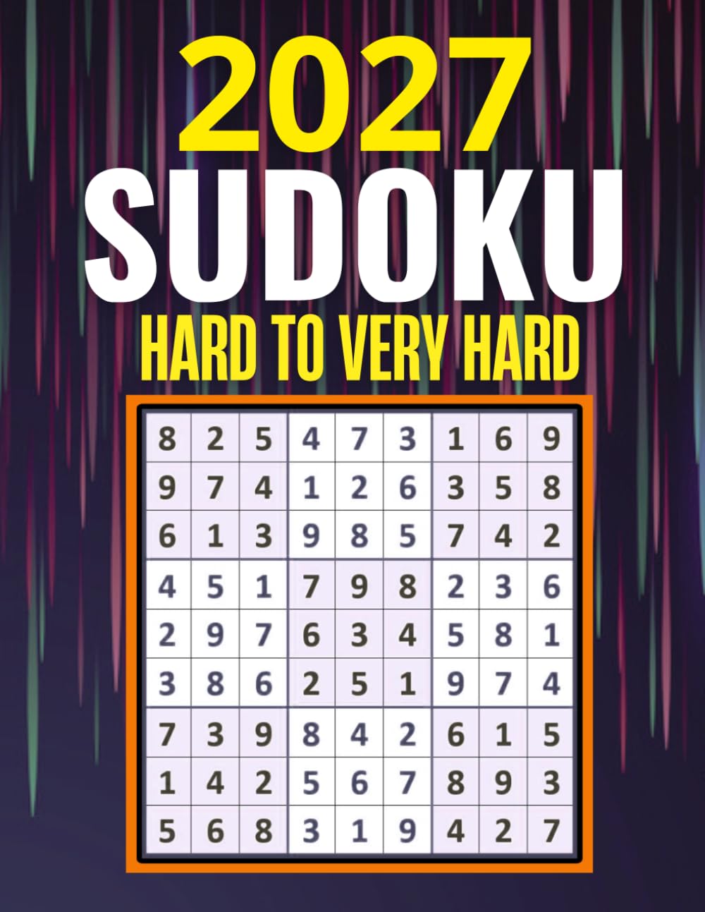 2024 SUDOKU PUZZLES: Hard to Very Hard Sudoku Puzzles with Solutions | Suduko B