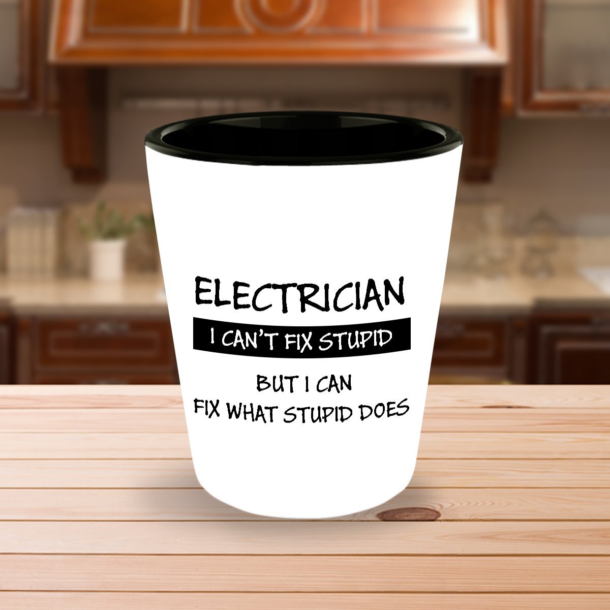 Electrician White Shot Glass I Can’t Fix Stupid but I Can Fix What Stupid Does | Funny Gift for Christmas, Birthday, Graduation – Durable & Stylish – Perfect for Electricians