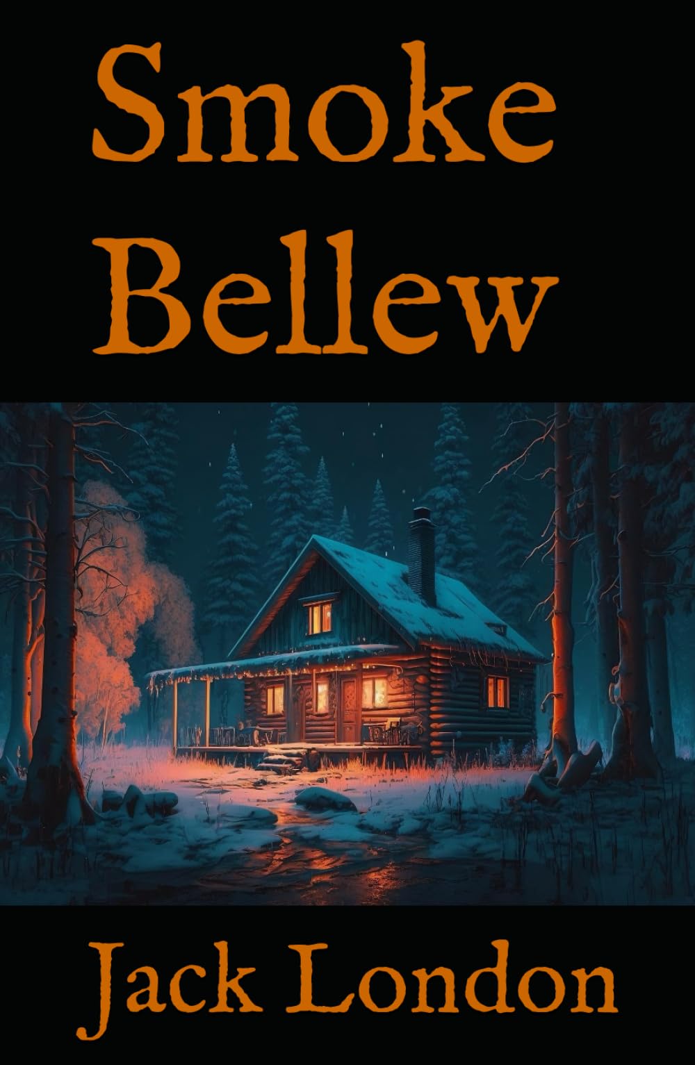Smoke Bellew: 19th Century Yukon Gold Rush Adventure