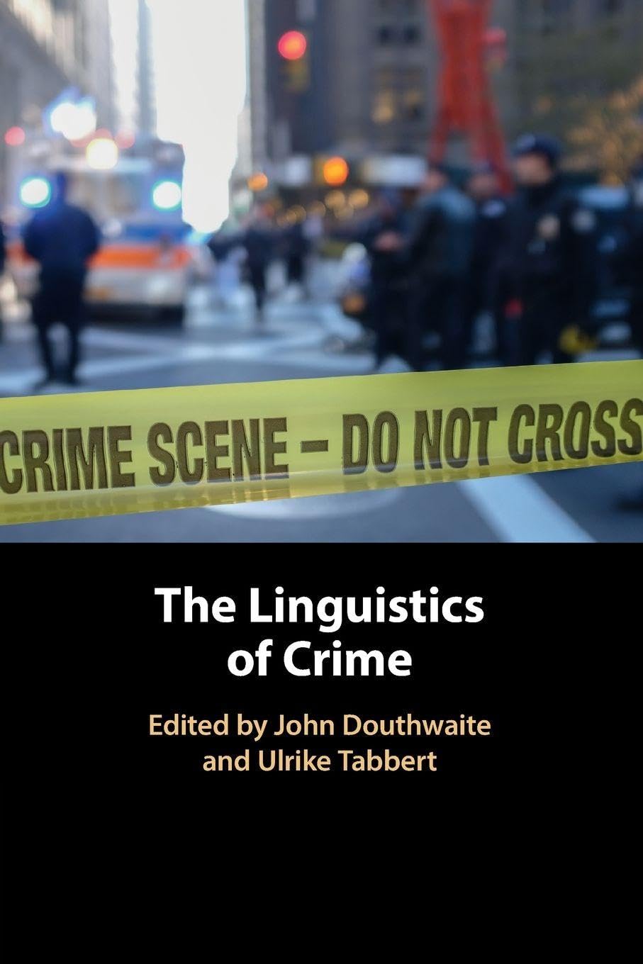 The Linguistics of Crime