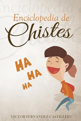 Enciclopedia de chistes (Humor y chistes para adultos)