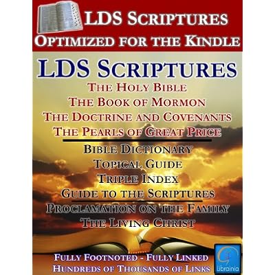 LDS Scriptures - Complete LDS Standard Works with Footnotes - over 300,000 Links
