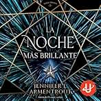La noche más brillante