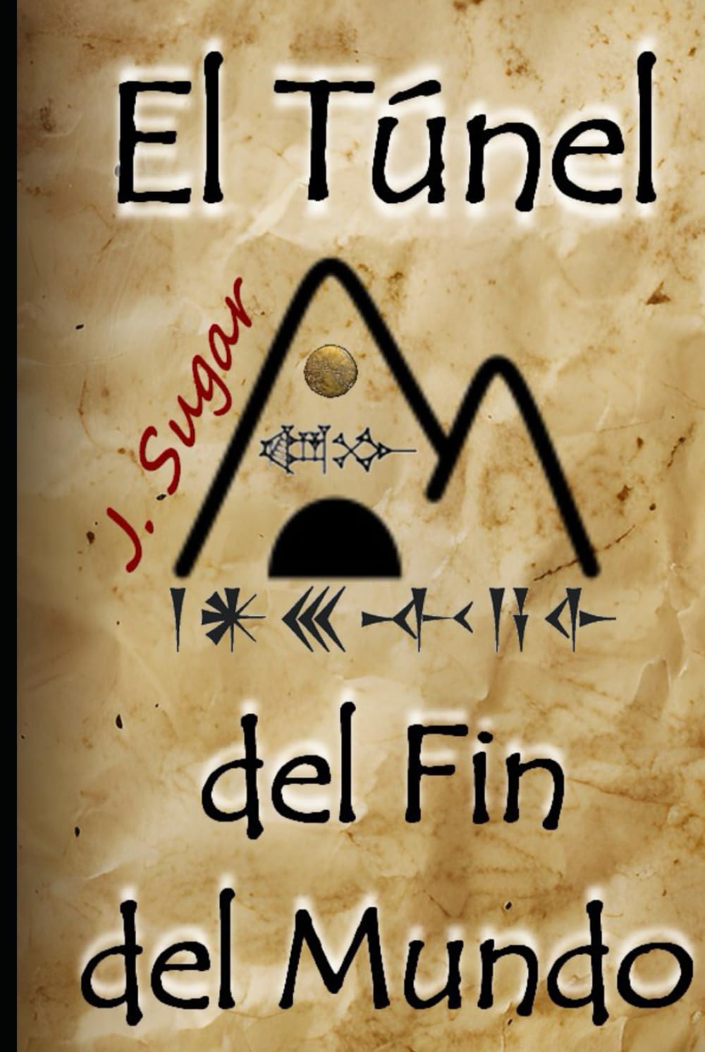 El túnel del fin del mundo
