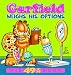 Garfield Weighs His Options: His 49th Book (Garfield Series)