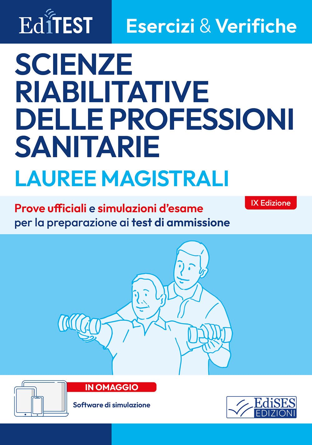 Test Magistrale Scienze riabilitative Professioni sanitarie: Prove ufficiali e simulazioni d'esame per la preparazione ai test di ammissione