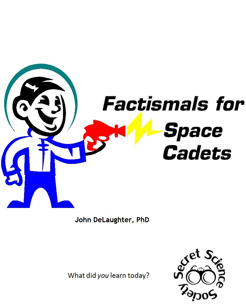 Factismals for Space Cadets (Factismals for...)