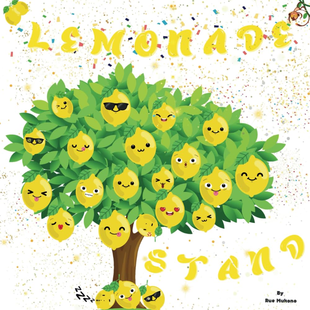 Lemonade Stand: When life gives you lemons make lemonade…and just like life it’s always better shared!