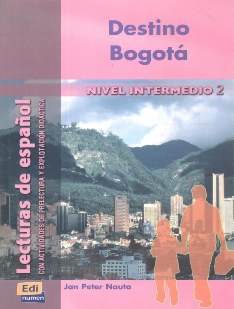 Lecturas de espanol - Edinumen: Destino Bogota