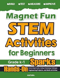 Magnet Fun STEM Activities for Beginners: Hands-On Science Experiments, Coding & Technology Challenges, Engineering Projects, and Math Activities (Level A: Mathfa STEM Spark)