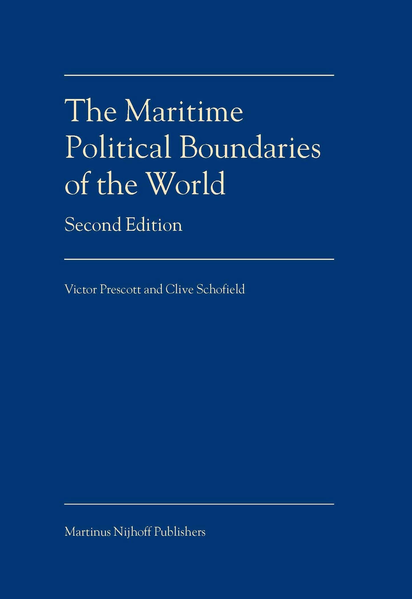 The Maritime Political Boundaries of the World: 2nd edition