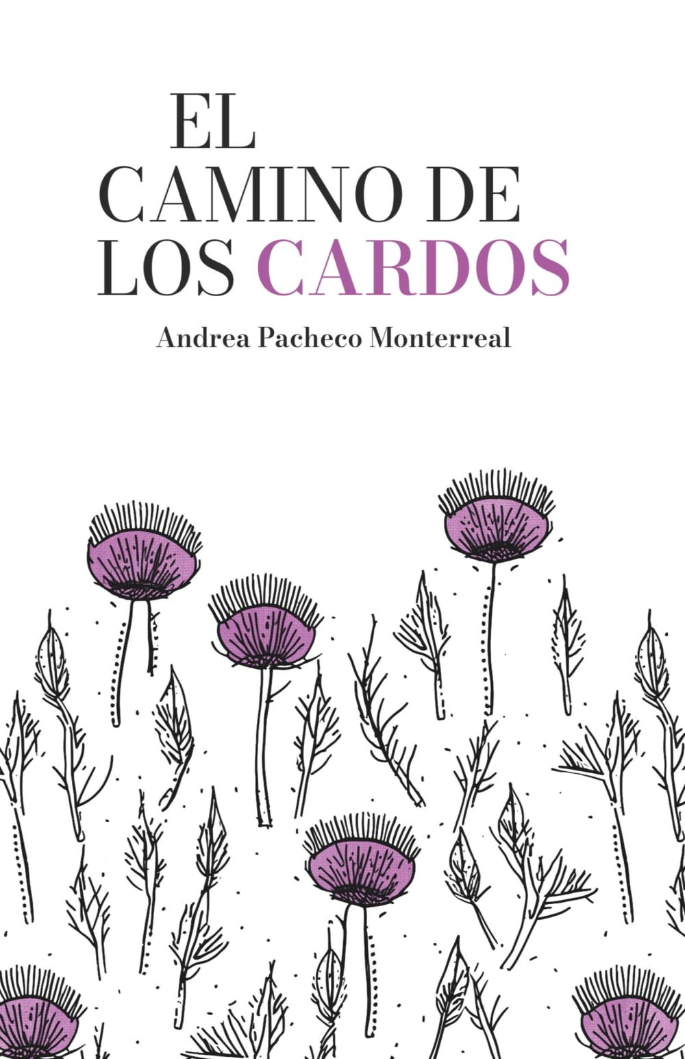 El camino de los cardos
