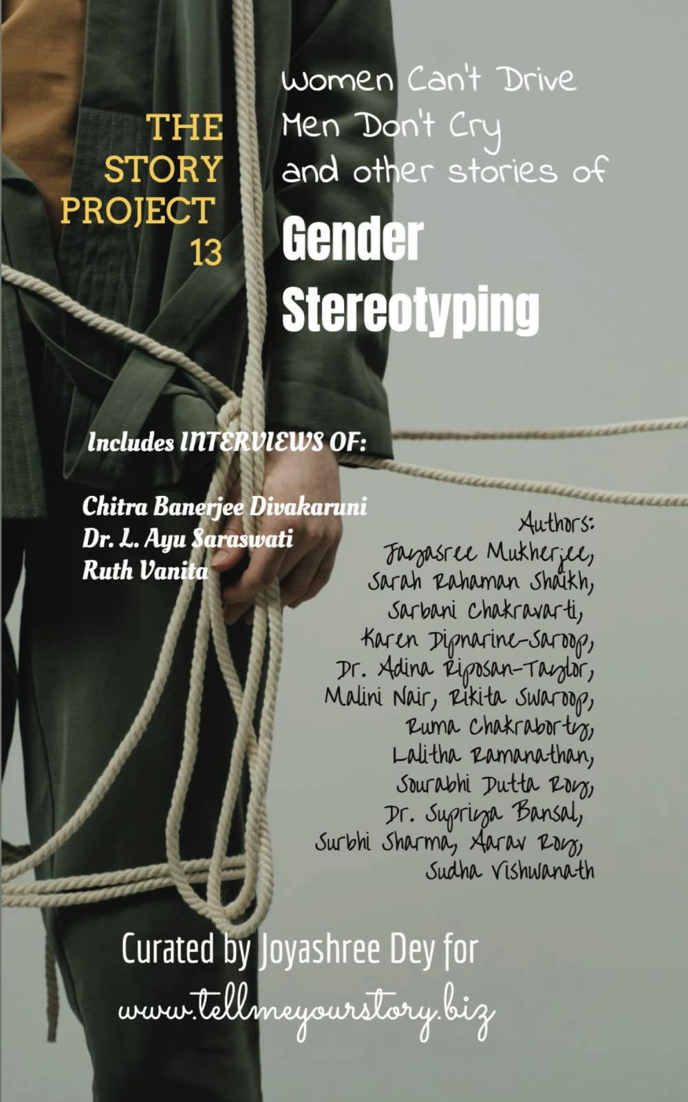 Women Can't Drive, Men Don't Cry, and other stories of Gender Stereotyping: The Story Project 13