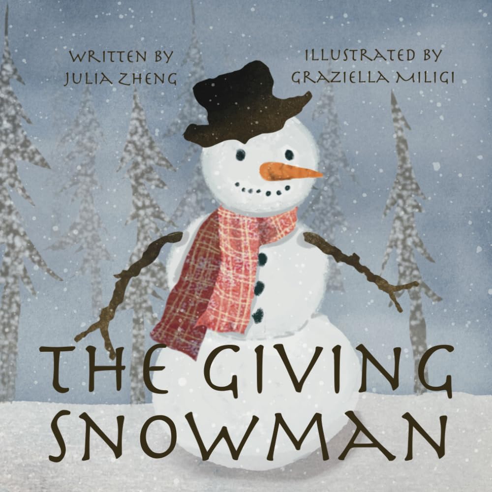 The Giving Snowman: A Children's Bedtime Story about Gratitude