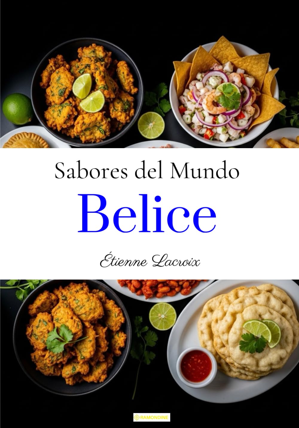 Sabores del mundo: Belice