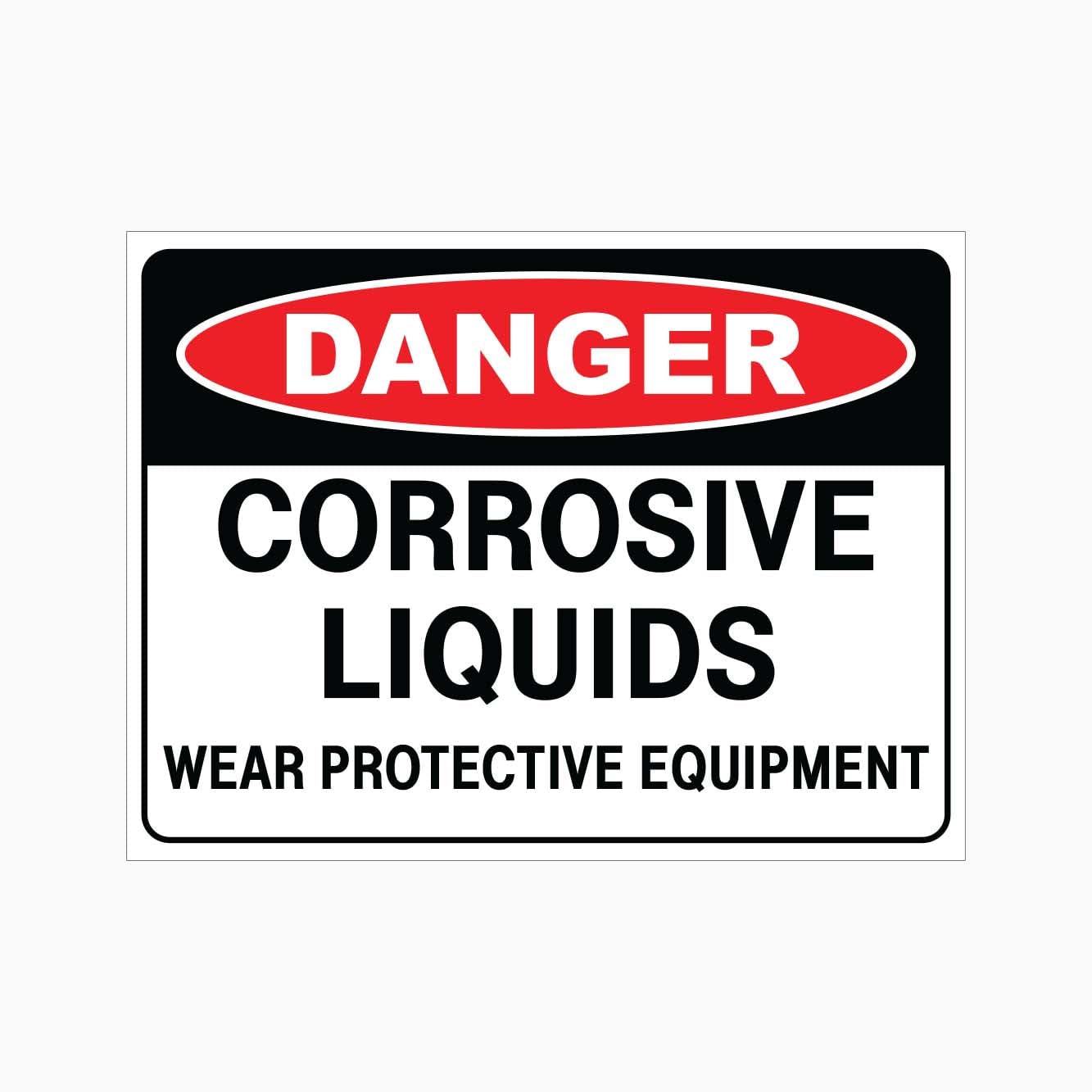 CORROSIVE LIQUIDS WERA PROTECTIVE EQUIPMENT Sign, 12x8 Inch Metal Tin Sign, Safety Reminder for Chemical Work Areas