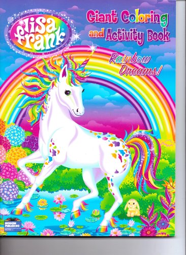 Lisa Frank Giant Coloring and Activity Book ( Rainbow Dreams!)