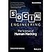 Social Engineering: The Science of Human Hacking