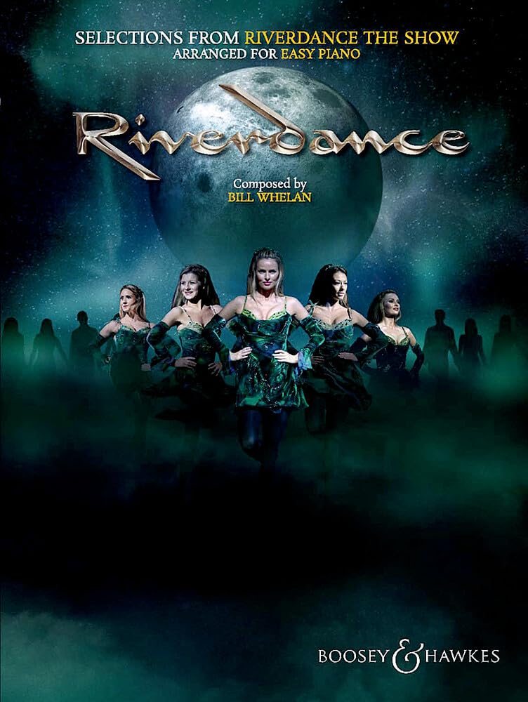 Selections from Riverdance - the Show: Arranged for Easy Piano