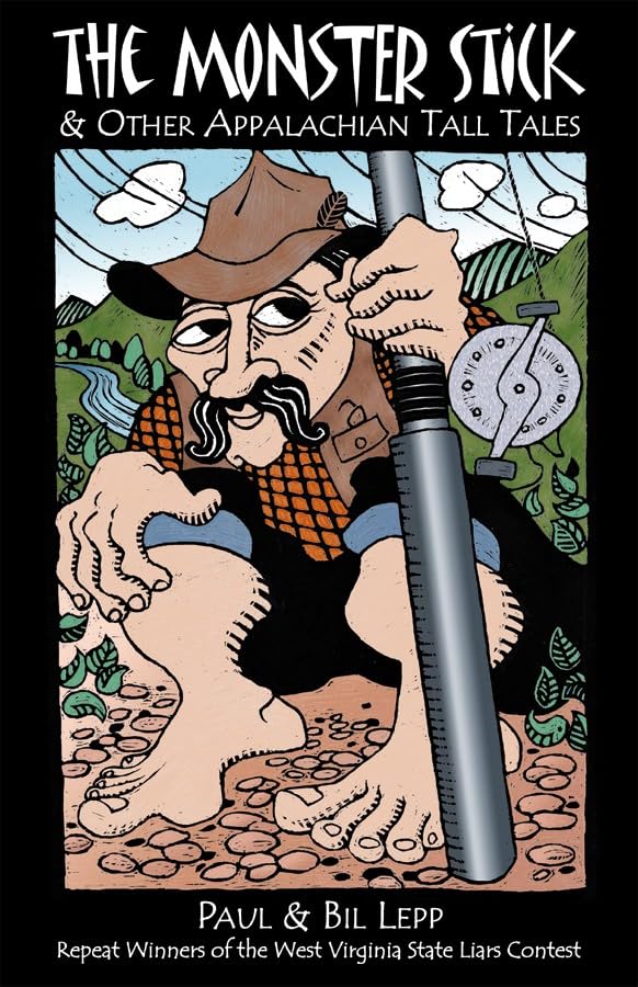 The Monster Stick & Other Appalachian Tall Tales
