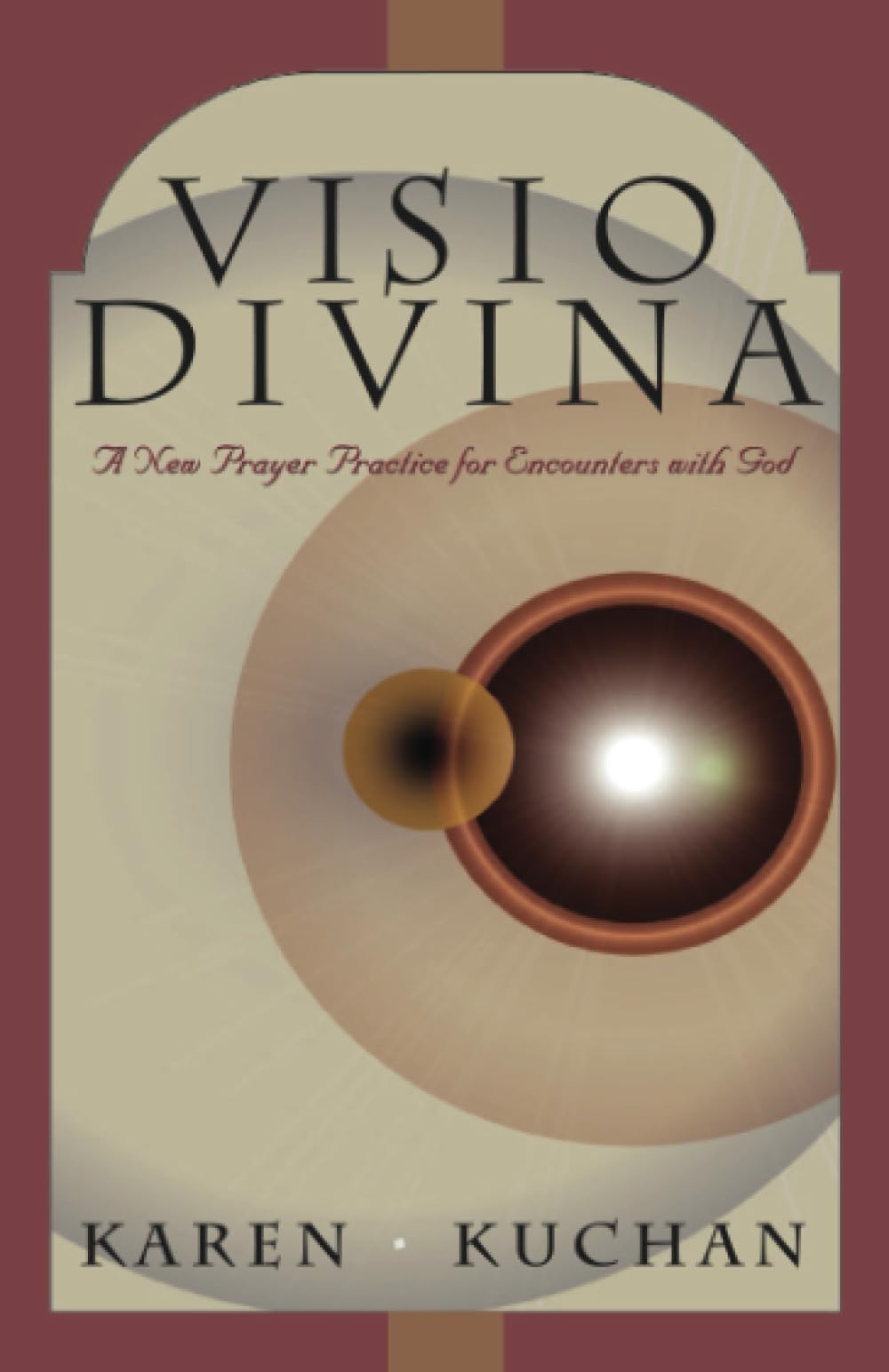 Visio Divina: A New Practice of Prayer for Healing and Growth