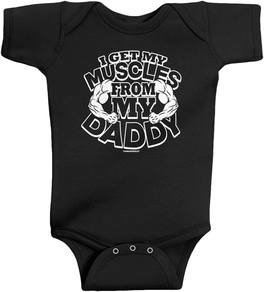 Threadrock Baby Boys' I Get My Muscles from Daddy Infant Bodysuit
